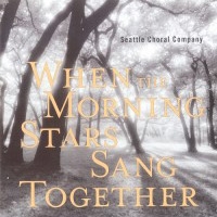When The Morning Stars Sang Together CD Cover